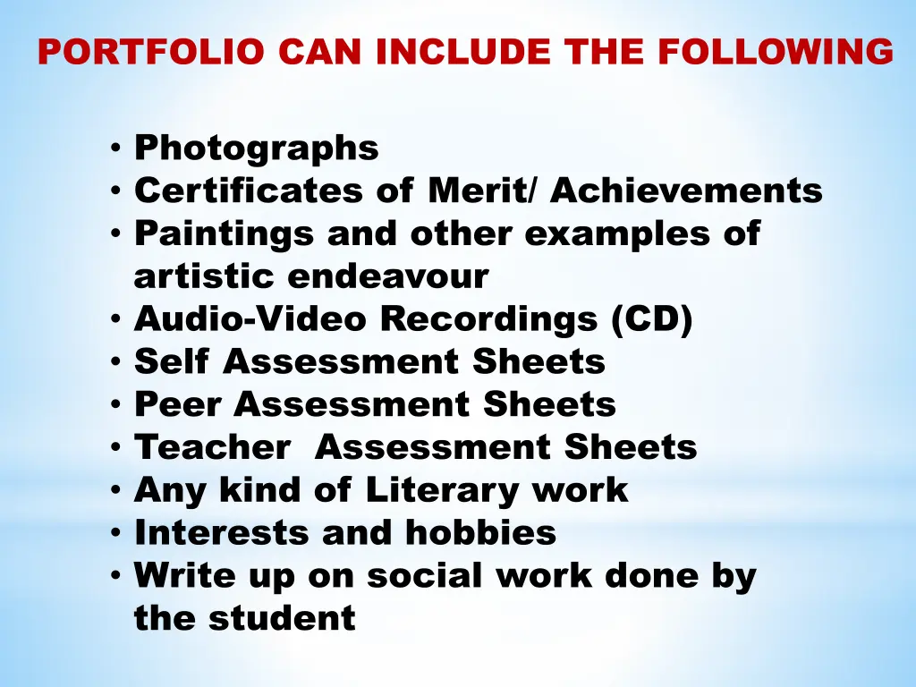 portfolio can include the following
