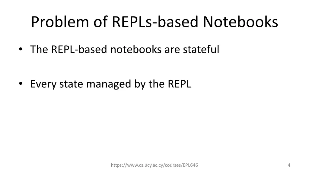 problem of repls based notebooks