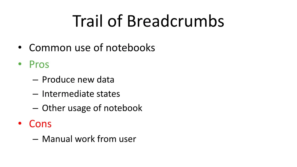 trail of breadcrumbs