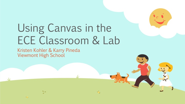 using canvas in the ece classroom lab kristen
