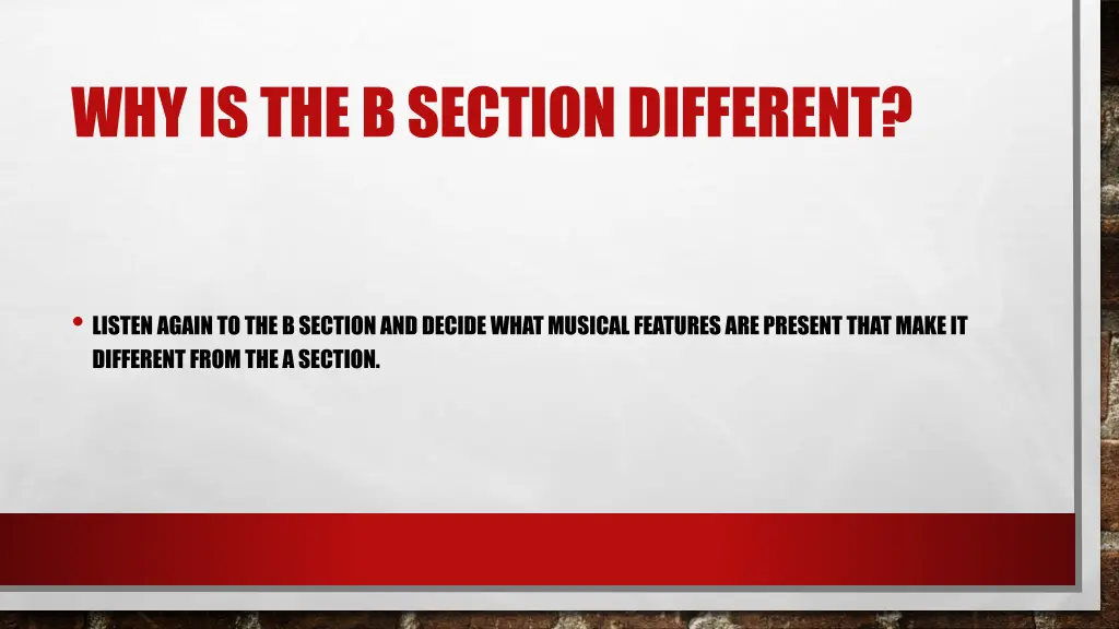 why is the b section different