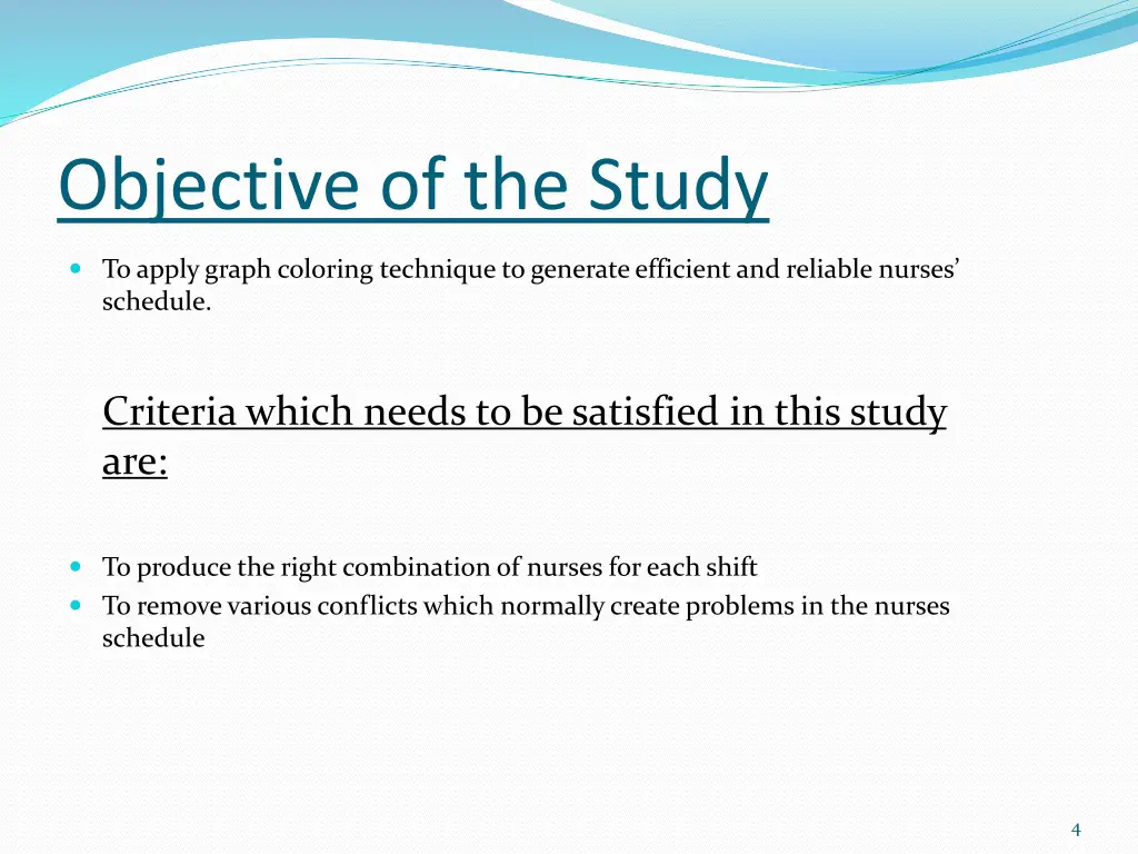 objective of the study