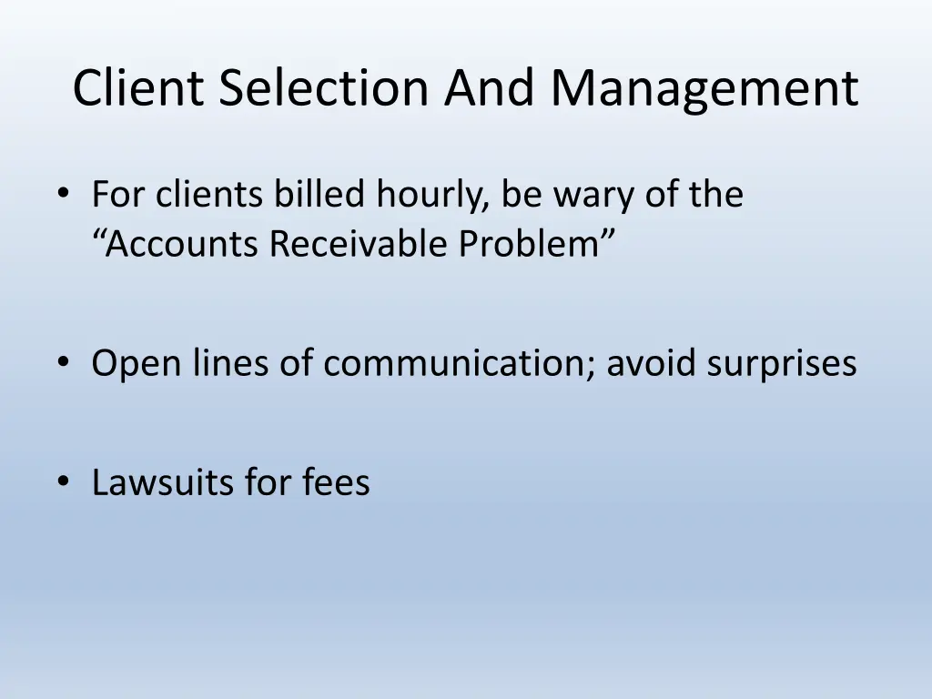 client selection and management 2