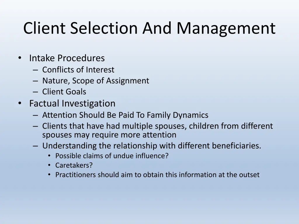 client selection and management