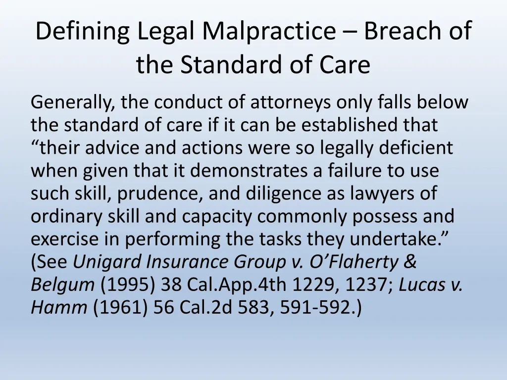 defining legal malpractice breach of the standard