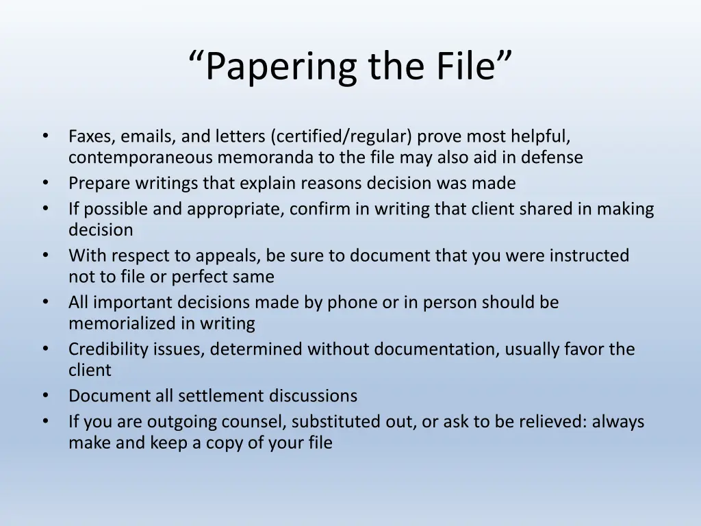 papering the file 1