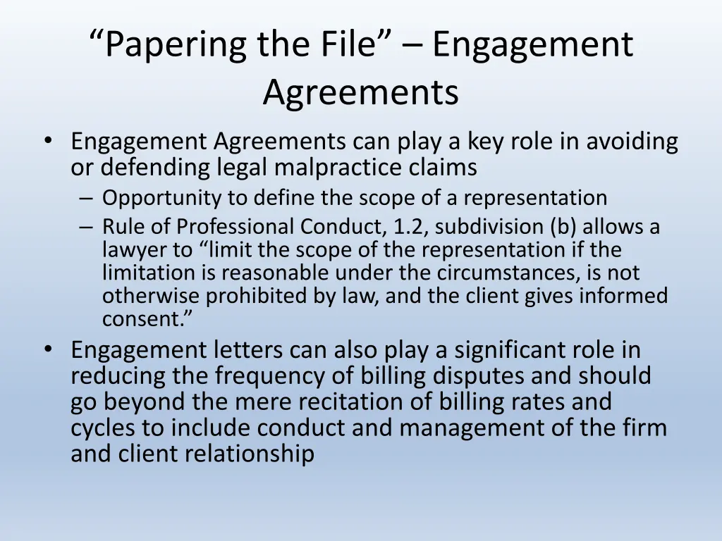 papering the file engagement agreements
