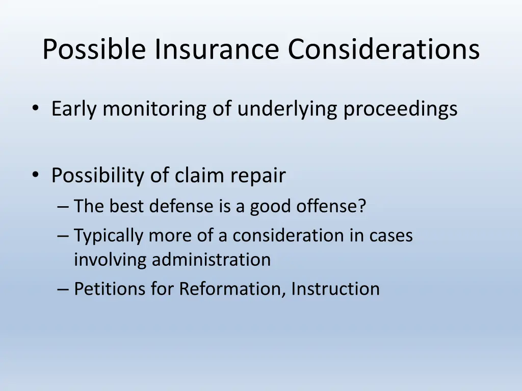 possible insurance considerations 1