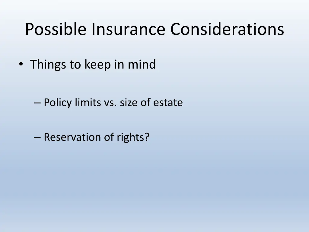 possible insurance considerations 3