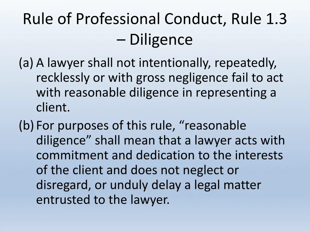 rule of professional conduct rule 1 3 diligence