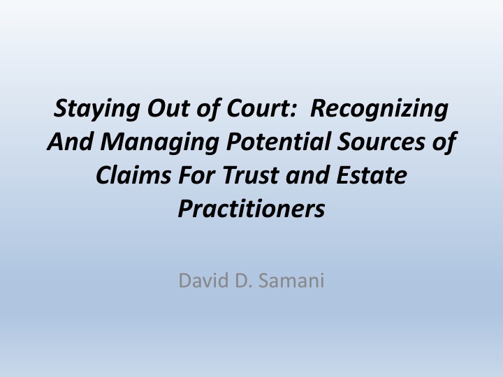 staying out of court recognizing and managing