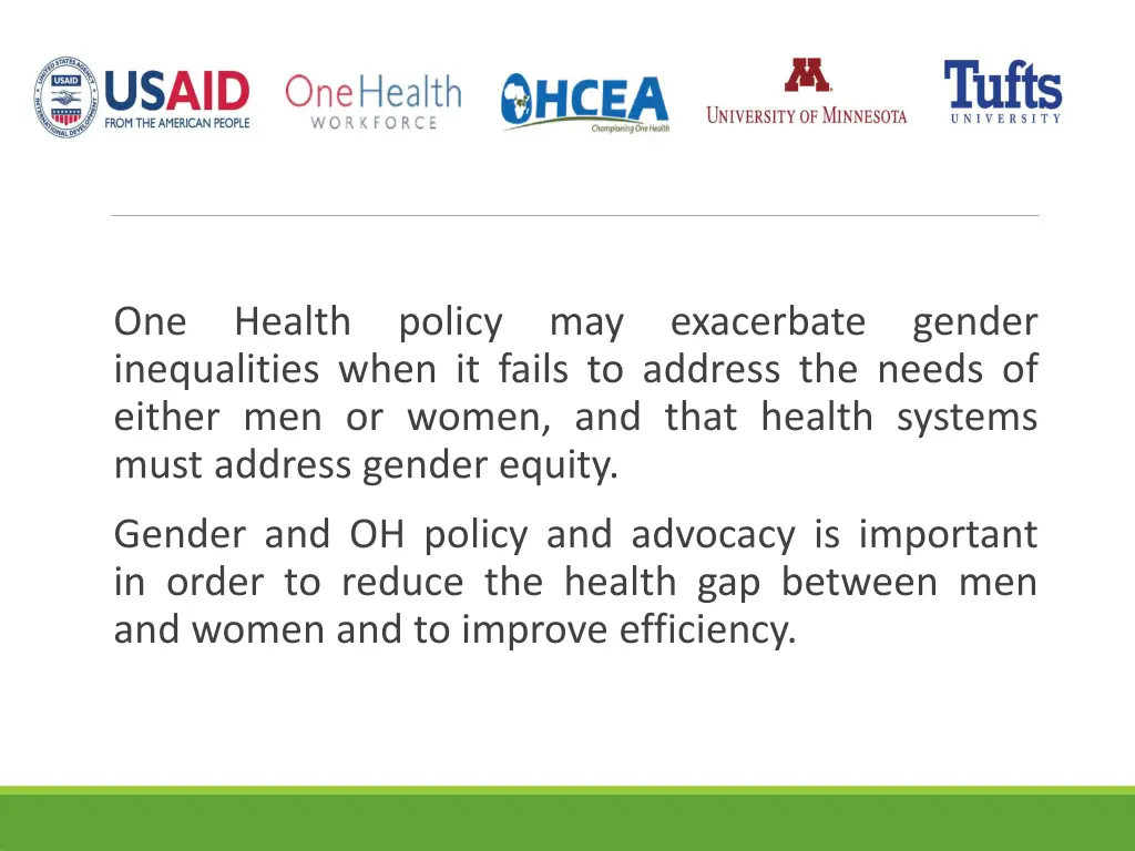 one health policy may exacerbate gender