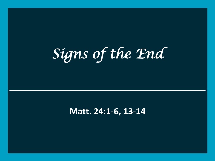 signs of the end signs of the end