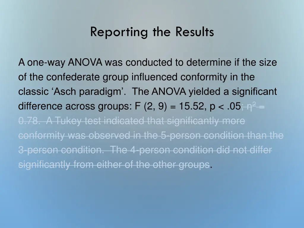 reporting the results