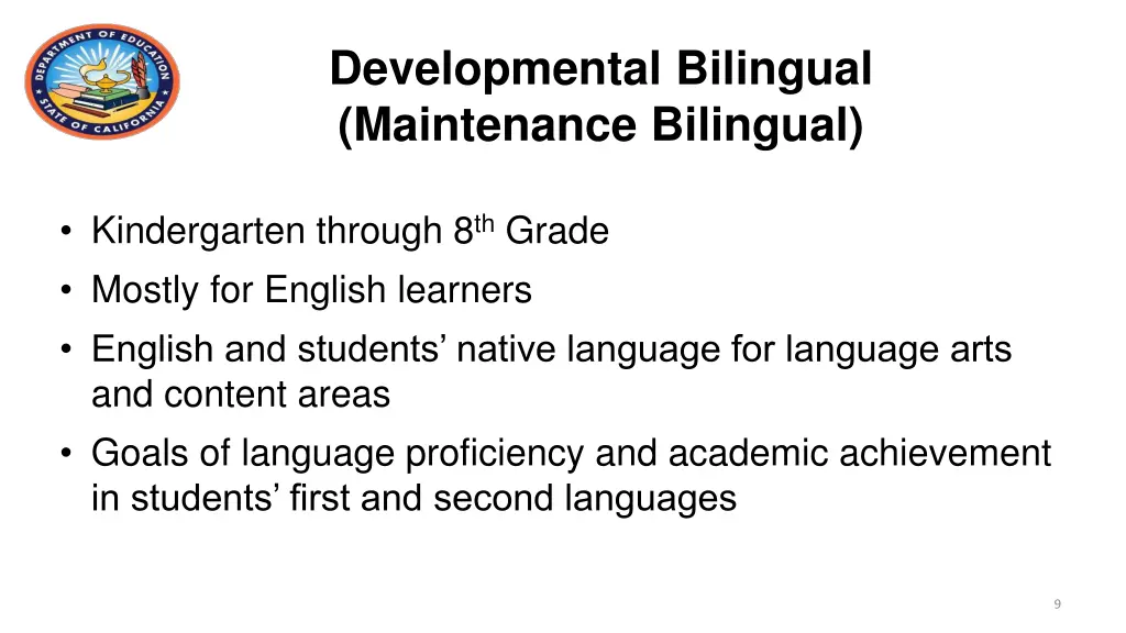 developmental bilingual maintenance bilingual