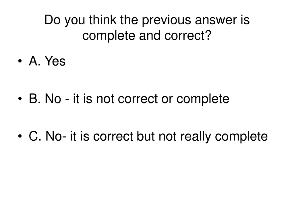 do you think the previous answer is complete