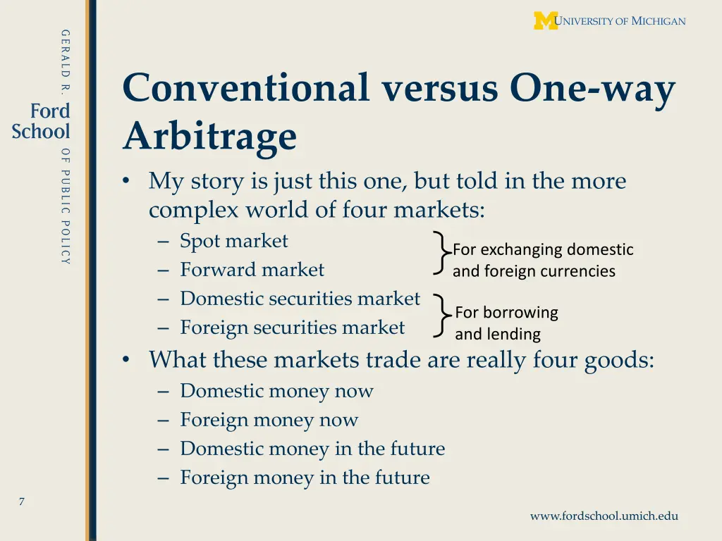 conventional versus one way arbitrage my story