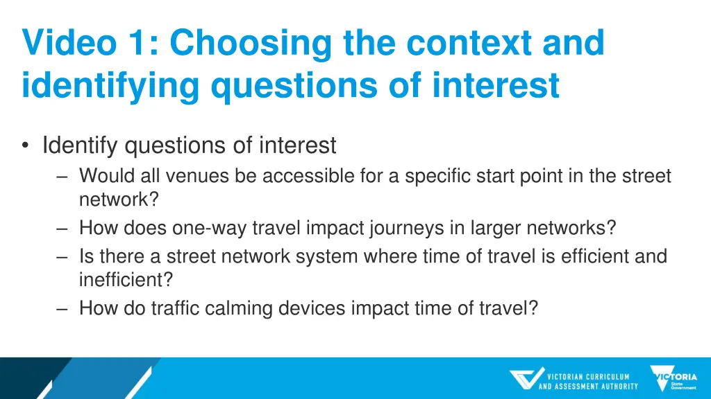 video 1 choosing the context and identifying 2