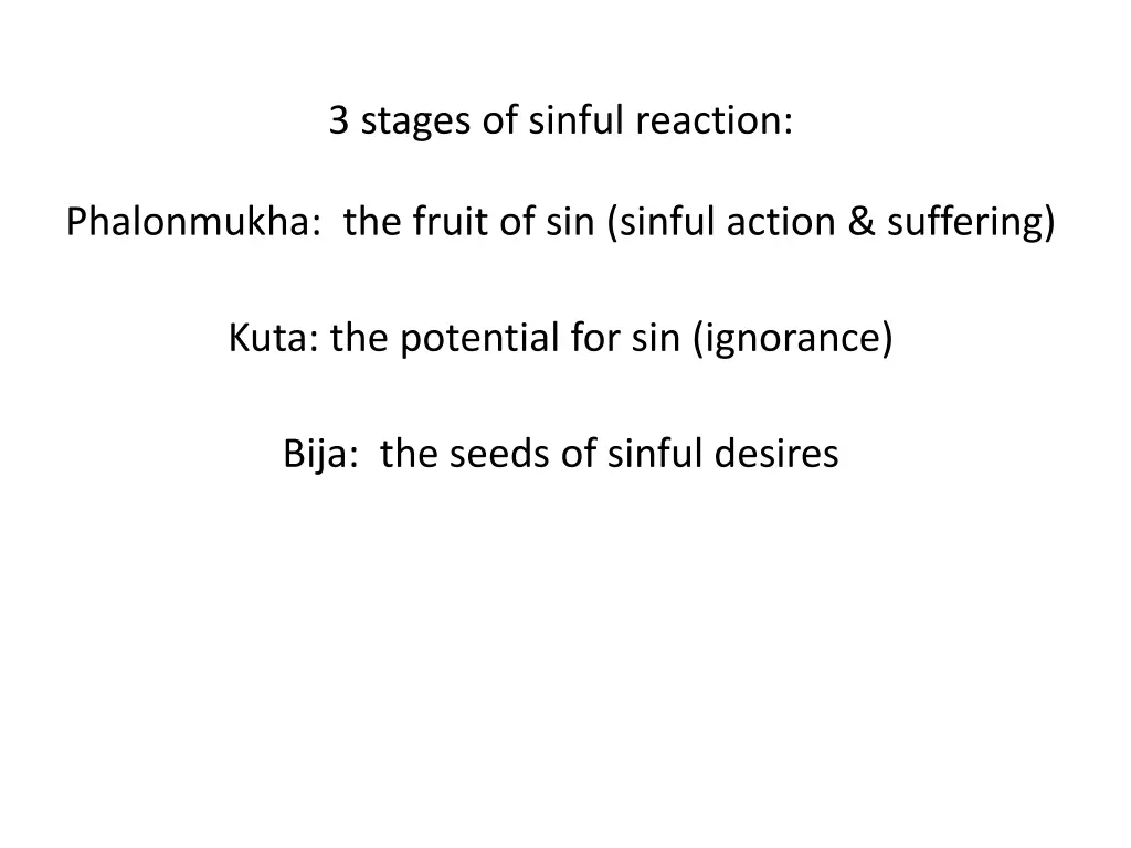 3 stages of sinful reaction