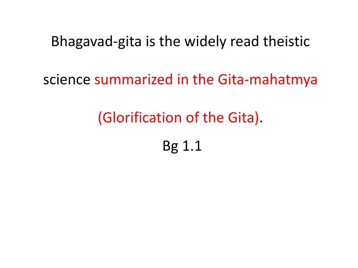 bhagavad gita is the widely read theistic