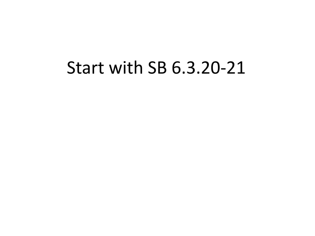 start with sb 6 3 20 21