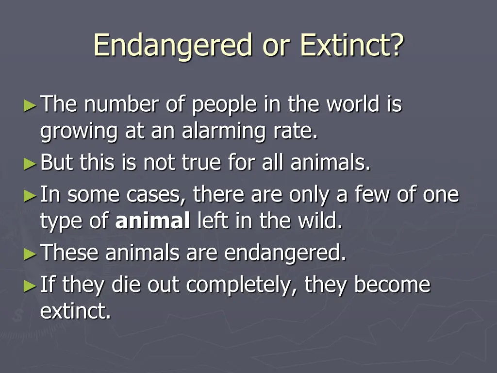 endangered or extinct