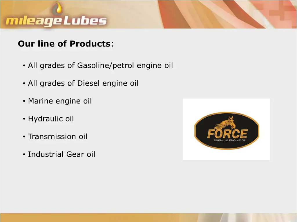 our line of products