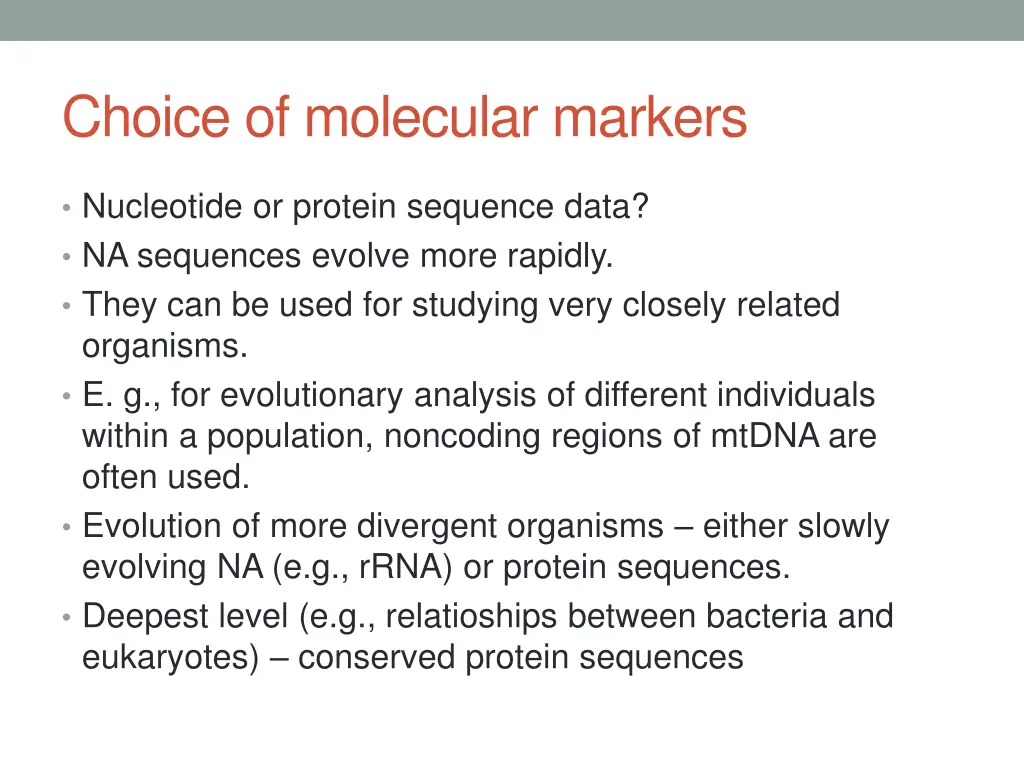 choice of molecular markers