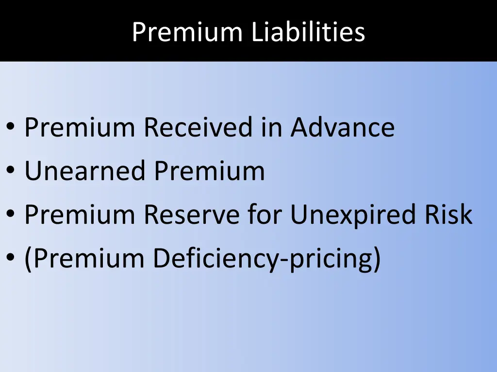 premium liabilities