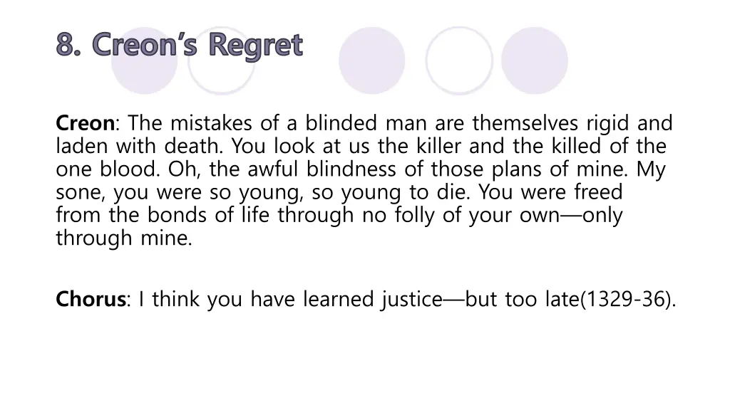 8 creon s regret