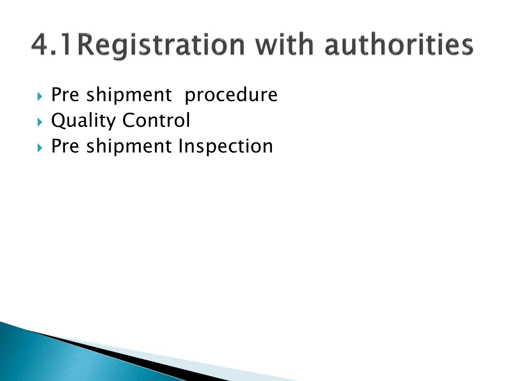 pre shipment procedure quality control