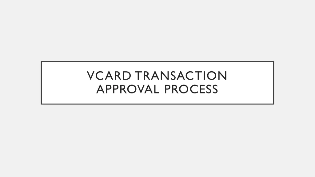 vcard transaction approval process