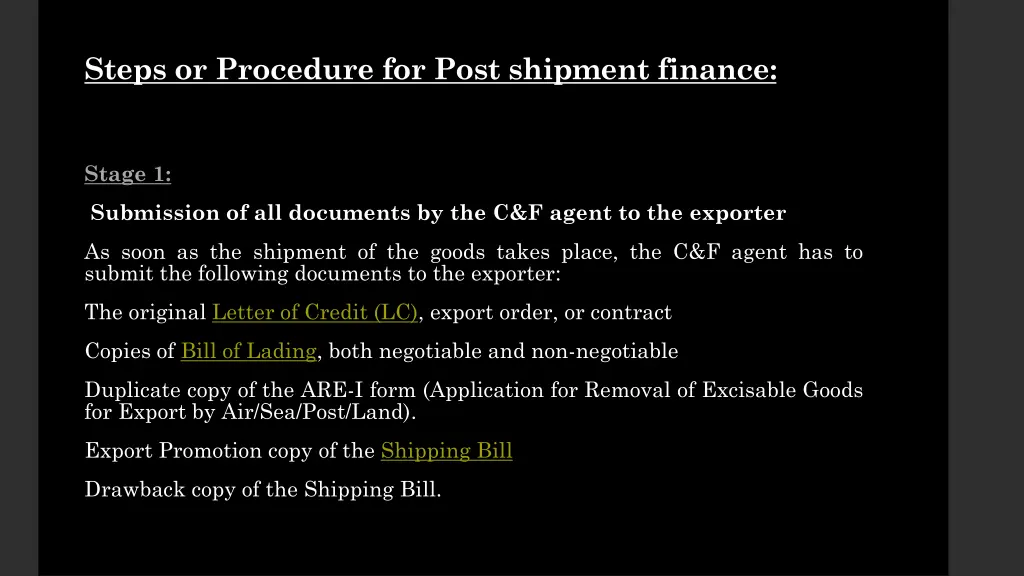 steps or procedure for post shipment finance