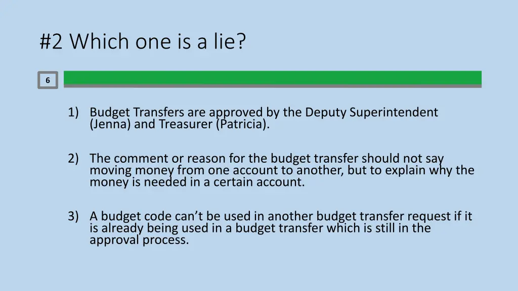 2 which one is a lie