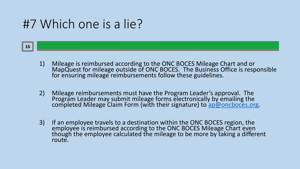 7 which one is a lie