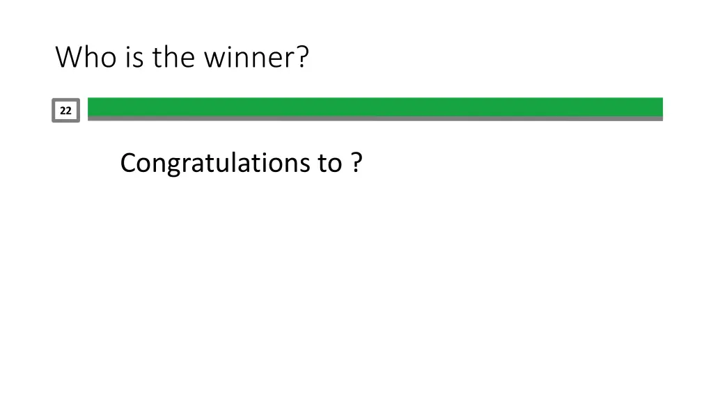 who is the winner