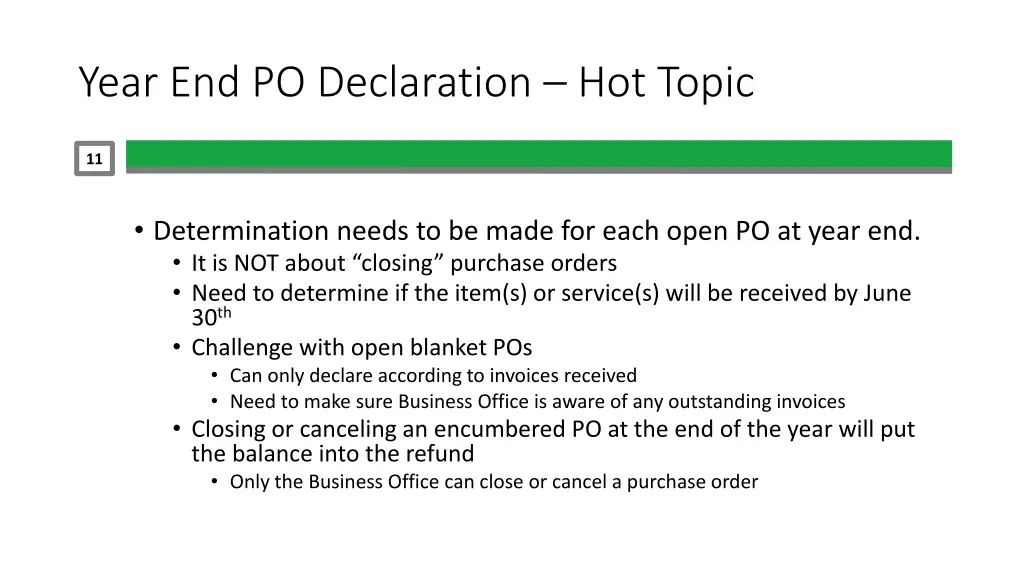 year end po declaration hot topic