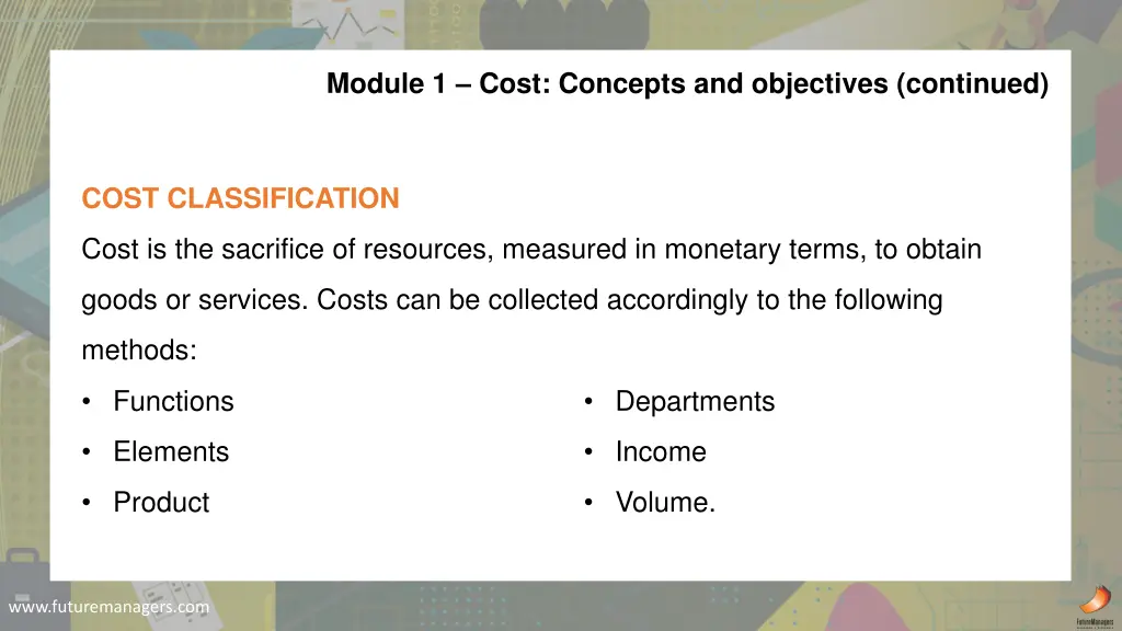 module 1 cost concepts and objectives continued 1