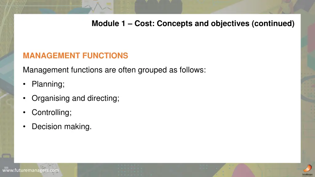 module 1 cost concepts and objectives continued