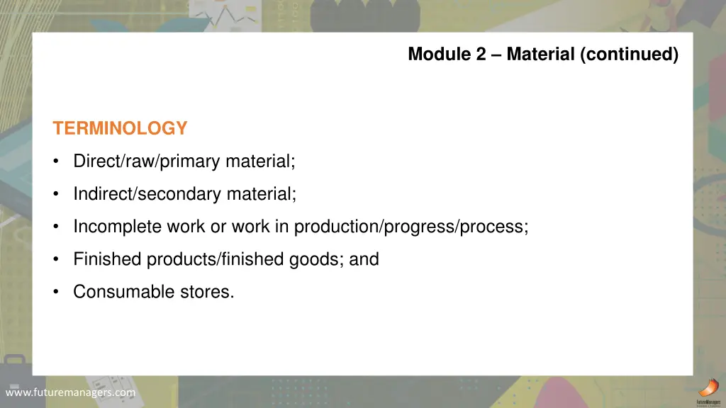 module 2 material continued