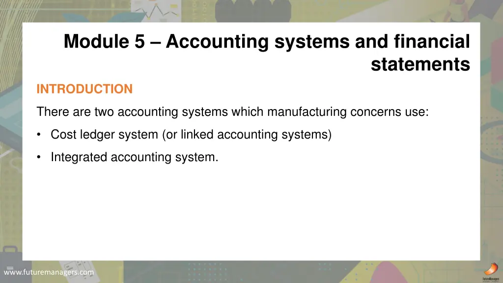 module 5 accounting systems and financial