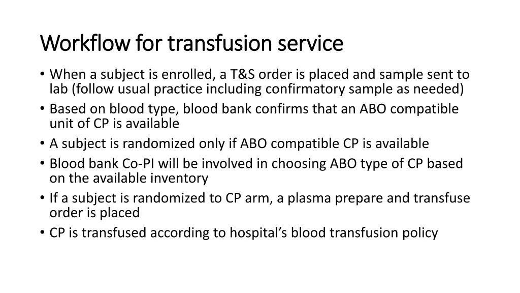 workflow for transfusion service workflow