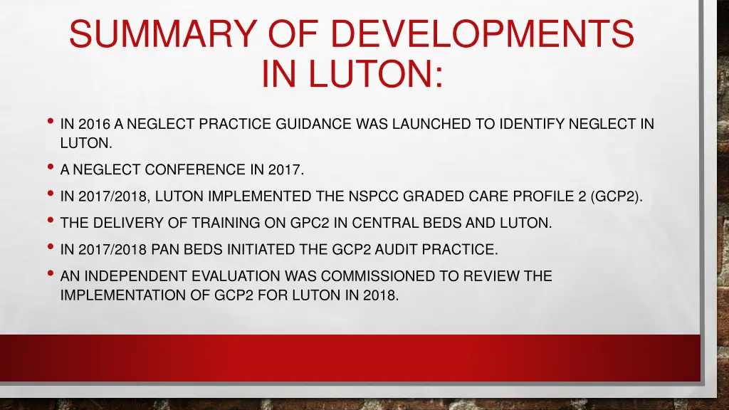 summary of developments in luton