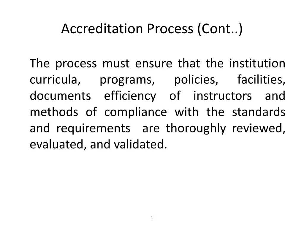 accreditation process cont