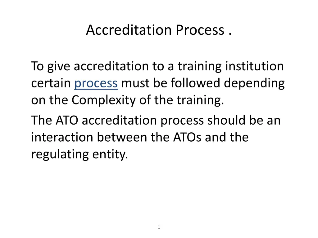 accreditation process