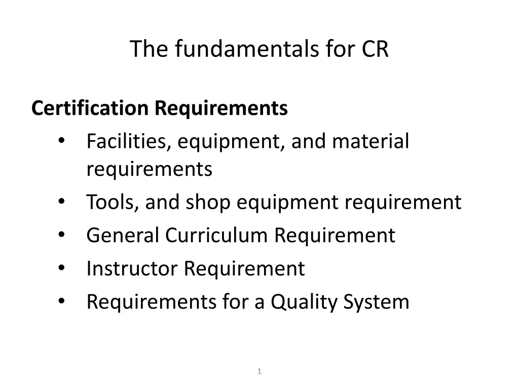 the fundamentals for cr