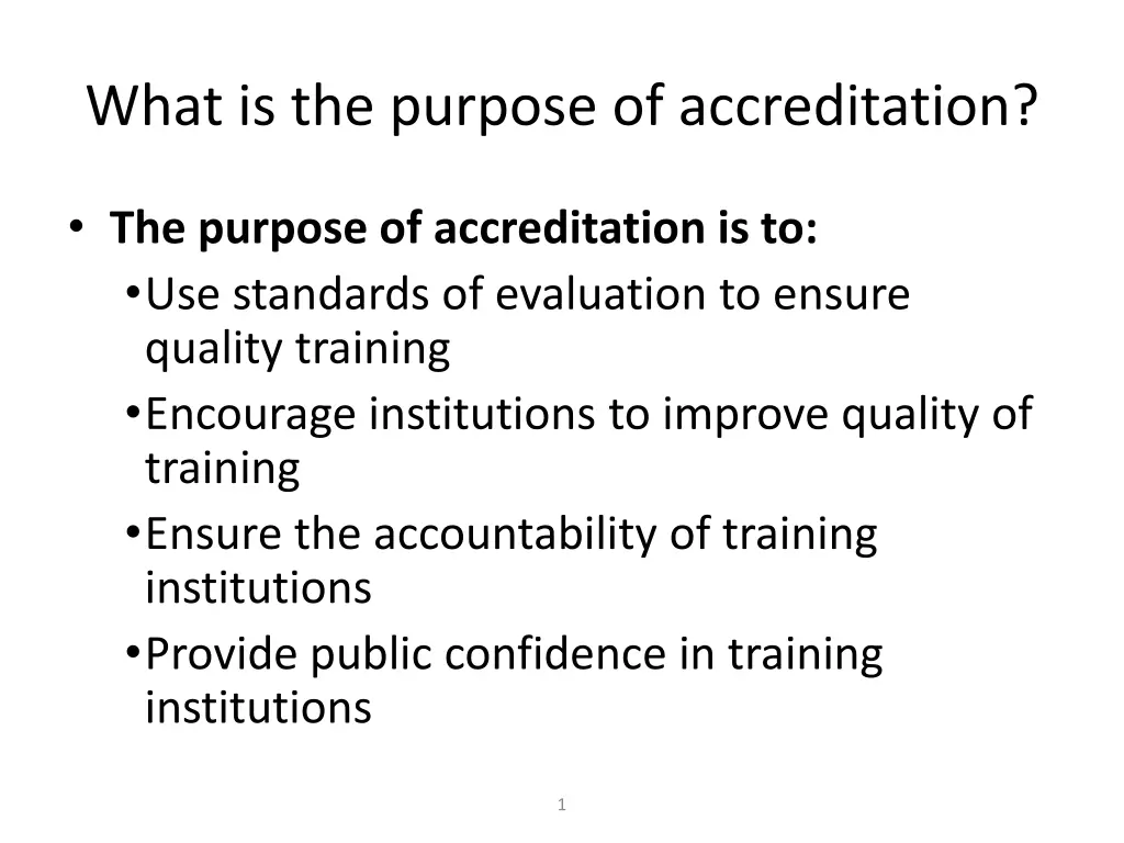 what is the purpose of accreditation