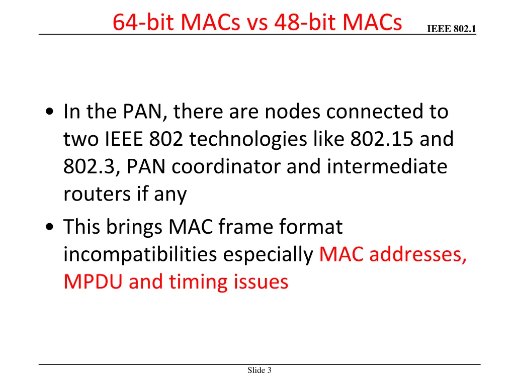 64 bit macs vs 48 bit macs