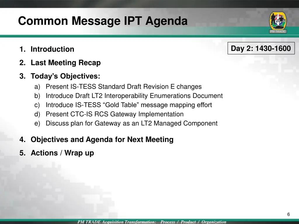 common message ipt agenda