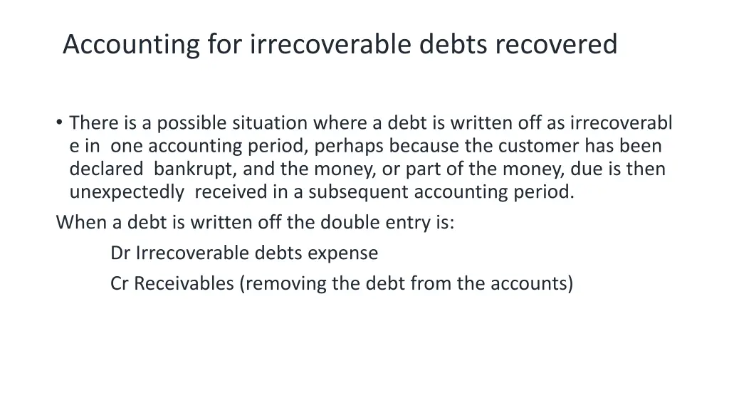 accounting for irrecoverable debts recovered
